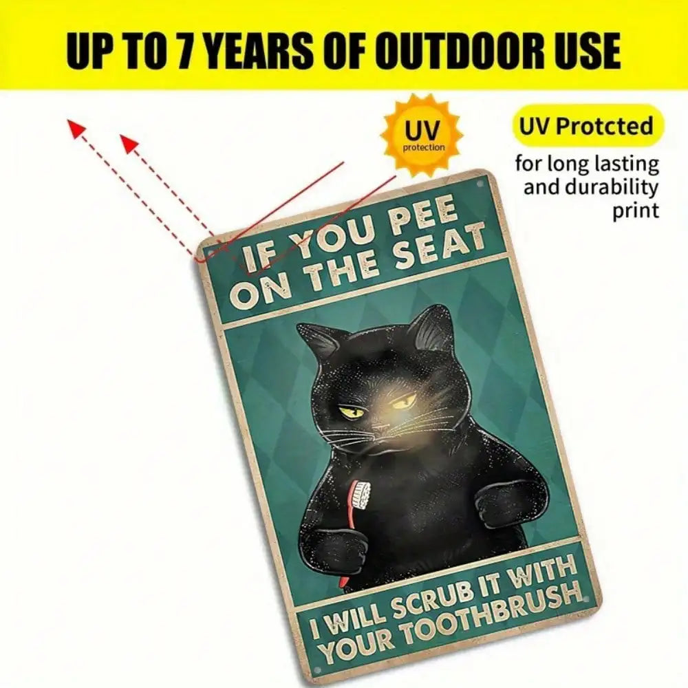 1PC Tin Sign Black Cat "If You Pee On The Seat" - Funny Bathroom/Humorous Wall Decor, Metal, 8x12 Inches/20x30 Cm