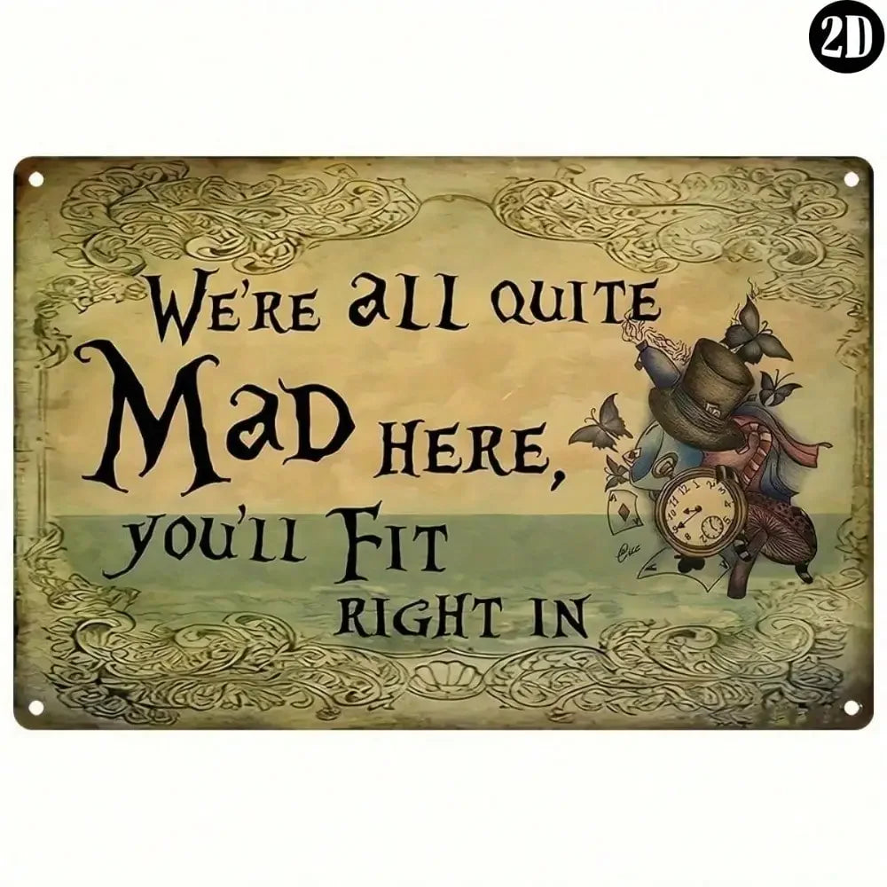 1PC Vintage "We're All Mad Here" Movie Poster Metal Sign (8''x12''): Gothic Wall Art for Home, Kitchen & Living Room.